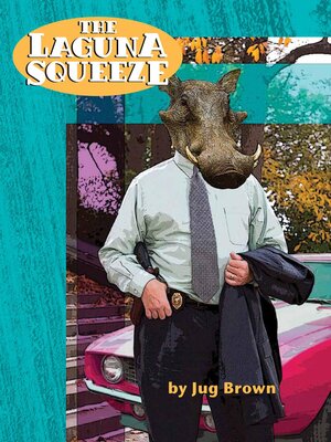 cover image of The Laguna Squeeze